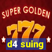 d4 suing